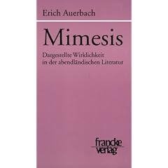 Mimesis: Dargestellte Wirklichkeit in der abendl�ndischen Literatur