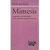 Mimesis: Dargestellte Wirklichkeit in der abendl�ndischen Literatur