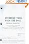 Screenwriting From the Soul: Letters to an Aspiring Screenwriter