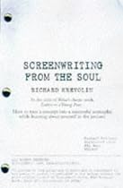 Screenwriting From the Soul: Letters to an Aspiring Screenwriter