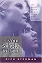 Your Single Treasure: Good News About Singles and Sexuality