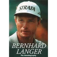 Bernhard Langer: My Autobiography