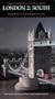 London 2: South (Pevsner Architectural Guides) (v. 2)