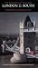 London: South v. 2 (Pevsner Architectural Guides: Buildings of England)