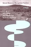 Natural Resources Management Practices: A Primer