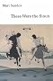 These Were the Sioux (Bison Book)
