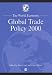 The World Economy: Global Trade Policy (World Economy Special Issues)