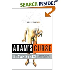 Adam's Curse: A Future without Men