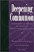 Books : Deepening Communion: International Ecumenical Documents With Roman Catholic Participation