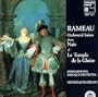 Rameau: Orchestral Suites from Nais & Le Temple de la Gloire