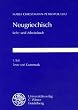 Neugriechisch. Lehr- und Arbeitsbuch mit Schl�ssel. 3 B�nde.
