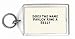 Does the name Pavlov ring a bell? Keychain