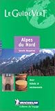 Alpes Du Nord Green Guide (Michelin Green Guides)