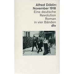 November 1918: Eine deutsche Revolution: Enth�lt: B�rger und Soldaten / Verratenes Volk / Heimkehr der Fronttruppen / Karl und Rosa: 4 Bde.