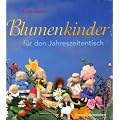 Blumenkinder f�r den Jahreszeitentisch