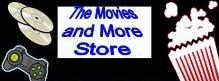 The Movies and More Store