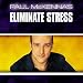 Eliminate Stress