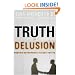 Truth or Delusion?: Busting Networking's Biggest Myths