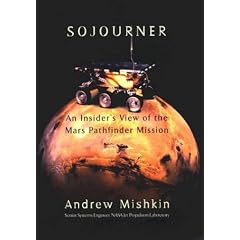 Sojourner: An Insider's View of the Mars Pathfinder Mission
