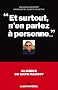 Et surtout n'en parlez � personne