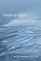 Create a Ripple: Making a World of Difference
