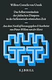 Image of Das Selbstverstandnis Der Judischen Diaspora in Der Hellenistisch-Romischen Zeit: Aus Dem Nachalab Herausgegeben Und Bearbeitet Von P.W. Van Der Horst ... Des Antiken Judentums Und Des, 17)