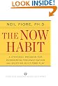 Now Habit: A Strategic Program for Overcoming Procrastination and Enjoying Guilt-free Play