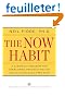The Now Habit: A Strategic Program for Overcoming Procrastination and Enjoying Guilt-free Play