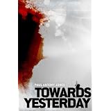 Towards Yesterday