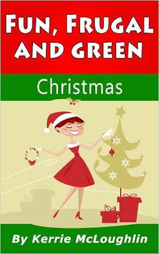  Fun, Frugal, and Green Christmas