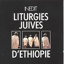 Liturgies Juives d'Ethiopie