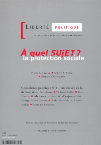 Liberté politique, numéro 23 : À quel sujet ? La protection sociale