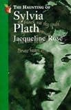 Review Virago Press Ltd  / The Haunting of Sylvia Plath (Virago classic non-fiction)