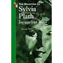 The Haunting of Sylvia Plath (Virago classic non-fiction)