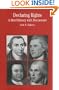 Declaring Rights: A Brief Documentary History (Bedford Series in History and Culture)