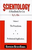 Scientology: A Handbook For Use