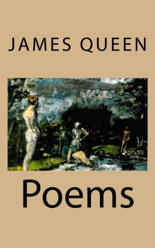 Poems, by James Queen