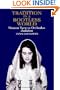 Tradition in a Rootless World: Women Turn to Orthodox Judaism