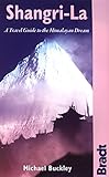 Shangri-La : a travel guide to the Himalayan dream