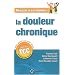 Réussir à Surmonter la Douleur Chronique