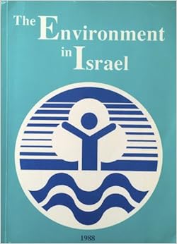 The environment in Israel, by Shoshana Gabbay