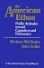 The American Ethos: Public Attitudes Toward Capitalism and Democracy (Twentieth Centu...