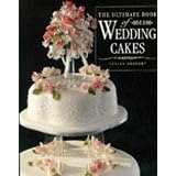 The Ultimate Book of Wedding Cakes by Lesley Herbert