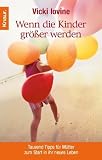 Wenn die Kinder gr��er werden