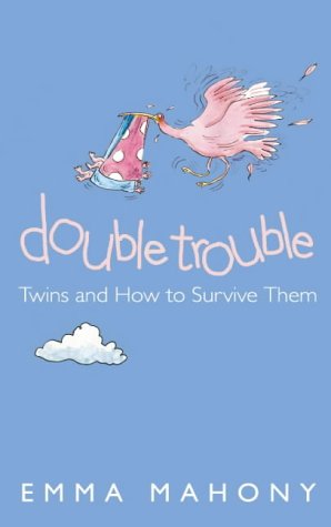 Childrens Toyshop  Books : Double Trouble: Twins and How to Survive Them