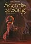 Secrets de Sang, Tome 2 : Celui qui ne sait rien
