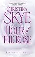 Hour of the Rose (Draycott Abbey Novels)