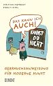 Das kann ich auch!: Gebrauchsanweisung f&uuml;r Moderne Kunst