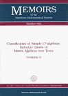 Classification of Simple C*-Algebras: Inductive Limits of Matrix Algebras over Trees (Memoirs of the American Mathematical Society)