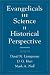 Evangelicals and Science in Historical Perspective (Religion in America Series)